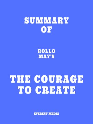 cover image of Summary of Rollo May's the Courage to Create